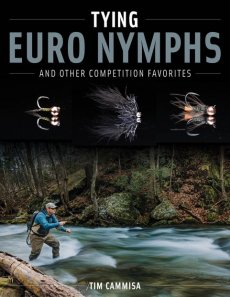 Kniha Tying Euro Nymphs and Other Competition Favorites