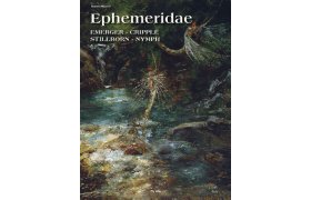 Ephemeridae: Emerger, Cripple, Stillborn, Nymph - Kniha Ephemeridae: Emerger, Cripple, Stillborn, Nymph - Kniha