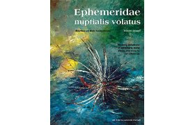 Ephemeridae Nuptialis Volatus: Mayflies On Their Honeymoon- Kniha Ephemeridae Nuptialis Volatus: Mayflies On Their Honeymoon- Kniha v anglitin