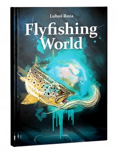Flyfishing World - kniha Luboe Rozy