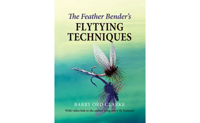 The Feather Bender's Flytying Techniques - Kniha The Feather Bender's Flytying Techniques - Kniha